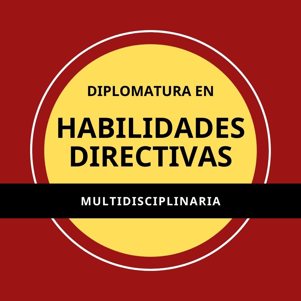 Diplomatura en Habilidades Directivas