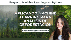 Análisis de Deforestación con Machine Learning