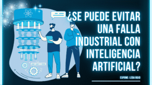 Inteligencia Artificial y Computación Cuántica para evitar fallas industriales