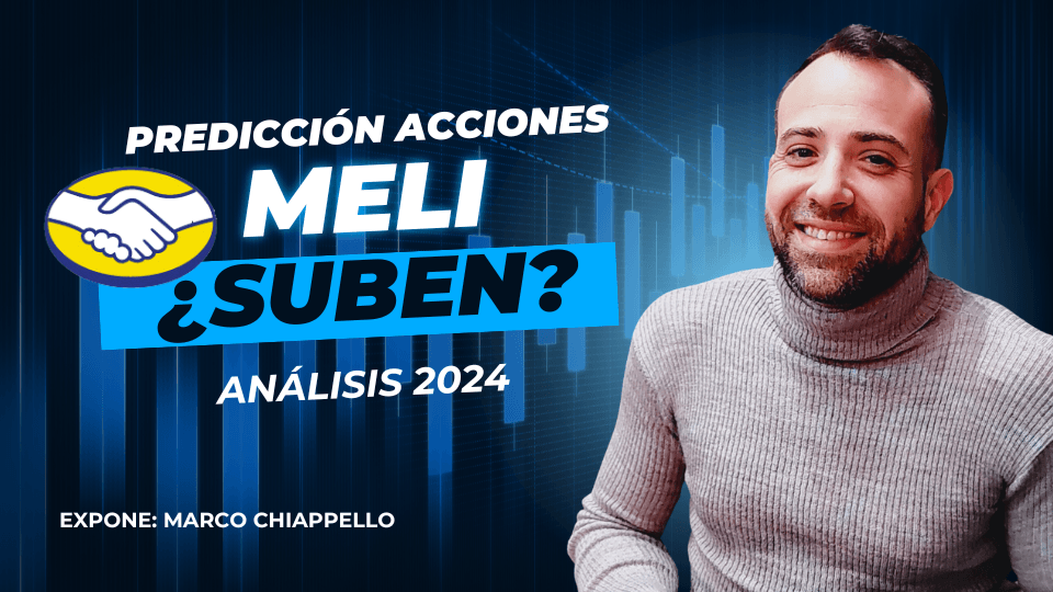 Predicción del Precio de Acciones de Mercado Libre