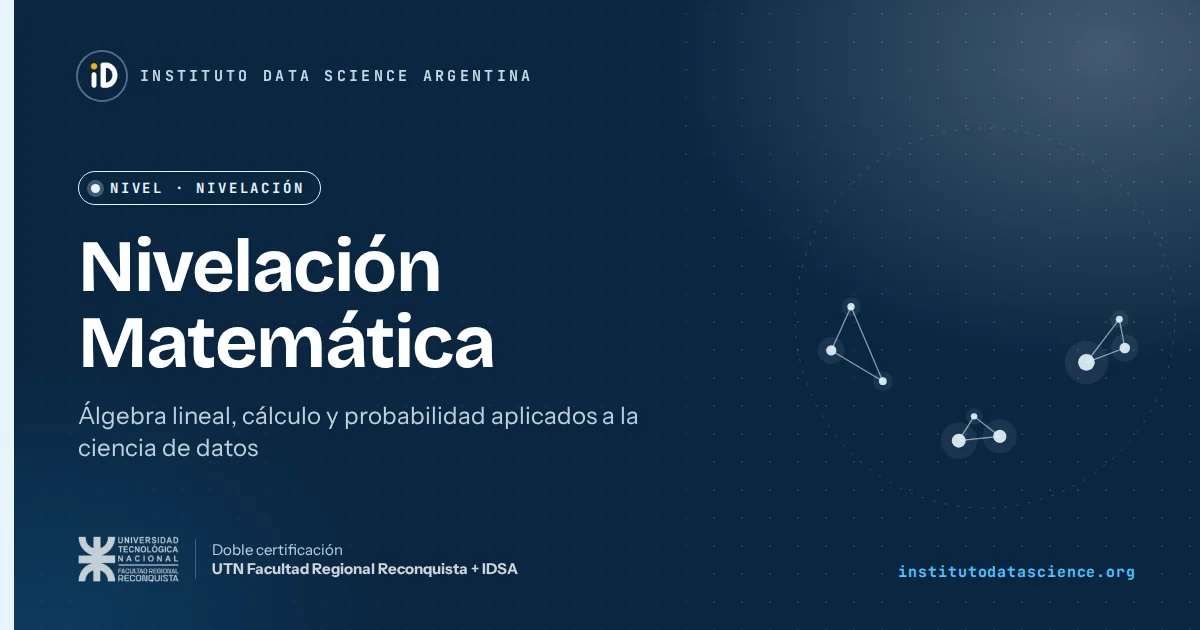 Matemática para Data Science | Instituto Data Science Argentina